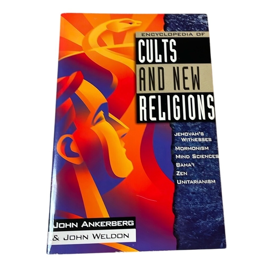 Encyclopedia of Cults And New Religions‎ by John Ankerberg Book